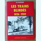 The Armoured Trains 1826-1989